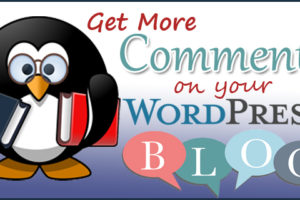 Ways to Get Comments on WordPress Blog