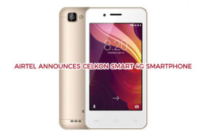Airtel announces Celkon Smart 4G smartphone